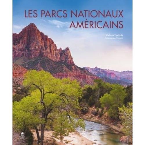 Les Parcs Nationaux Américains