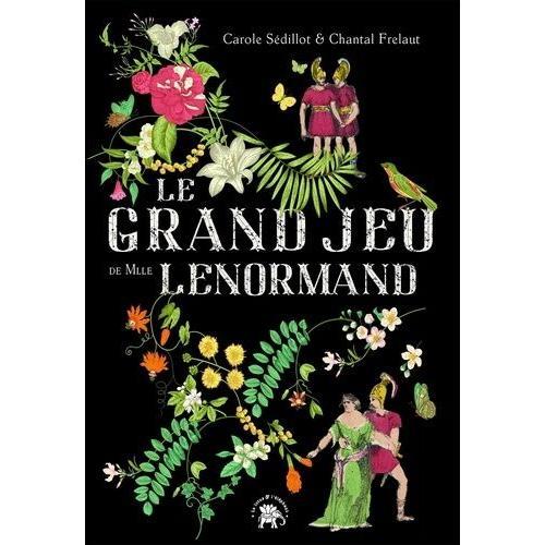 Le Grand Jeu De Mlle Lenormand