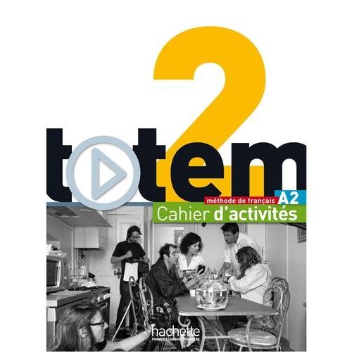 Totem 2 A2 - Cahier D'activités (2 Cd Audio)