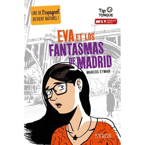 Eva Et Los Fantasmas De Madrid