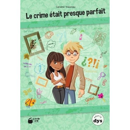 Le Crime Était Presque Parfait