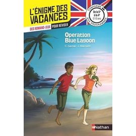 Operation Blue Lagoon - De La 5e À La 4e