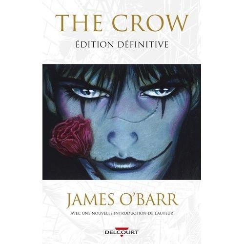 The Crow - Edition Définitive