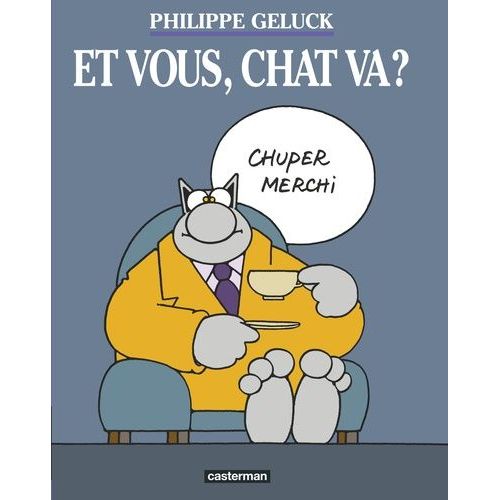 Le Chat Tome 12 - Et Vous, Chat Va ?