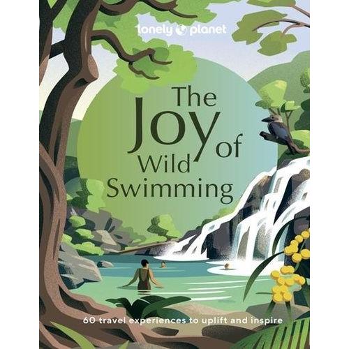 The Joy Of Wild Swimming