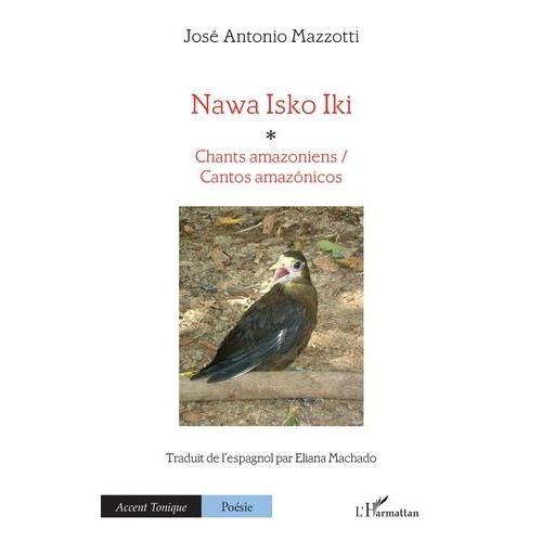 Nawa Isko Iki - Chants Amazoniens / Cantos Amazónicos