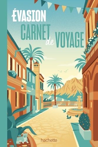 Evasion - Carnet De Voyage