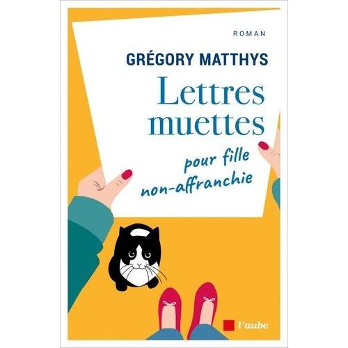 Lettres Muettes Pour Fille Non-Affranchie