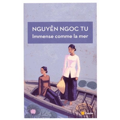Immense Comme La Mer
