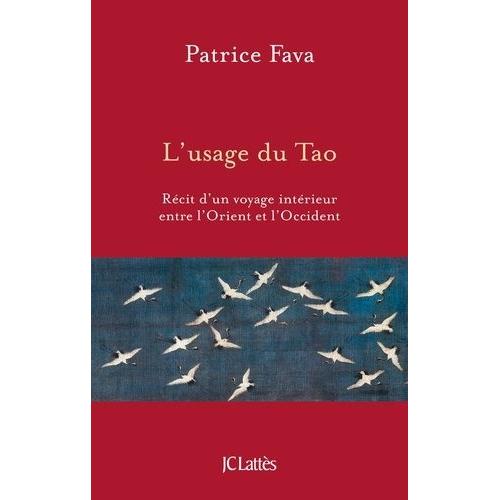 L'usage Du Tao