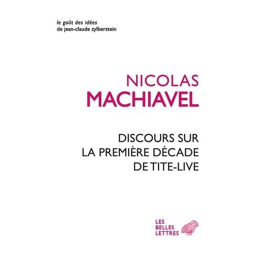 Discours Sur La Première Décade De Tite-Live