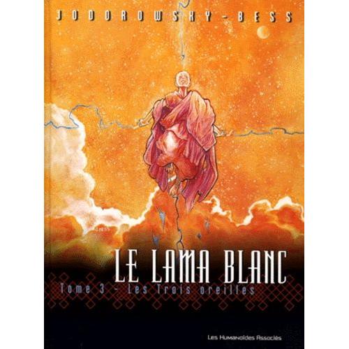 Le Lama Blanc Tome 3 - Les Trois Oreilles