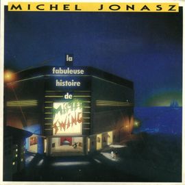 La Fabuleuse Histoire De Mister Swing