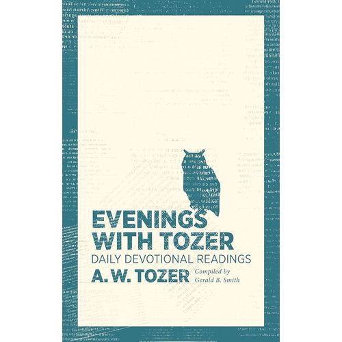 Evenings With Tozer