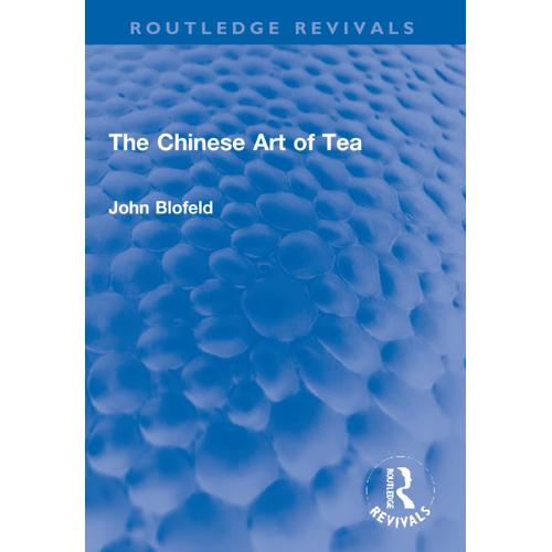 The Chinese Art Of Tea