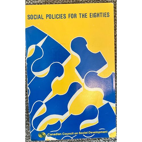 Social Policies For The Eighties