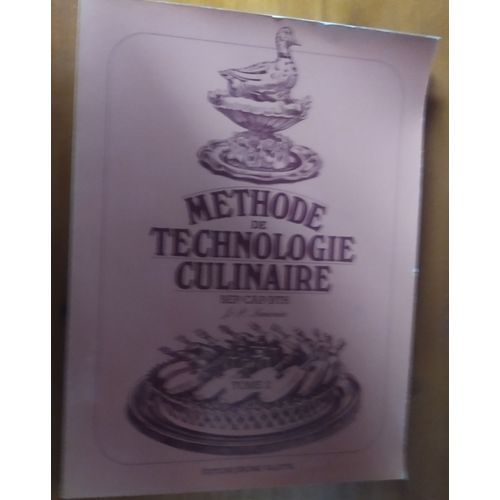 Méthode De Technologie Culinaire Tome 2 Bep Cap Bth