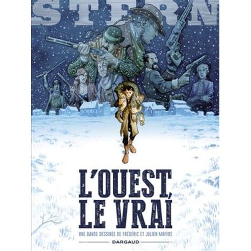 Stern - Tome 3 - The Real West