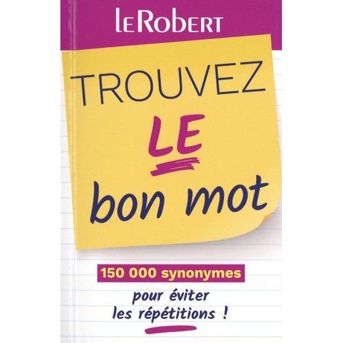 Trouvez Le Bon Mot