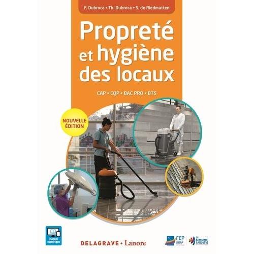 Propreté Et Hygiène Des Locaux - Cap, Bac Pro Cqp, Bts Élève
