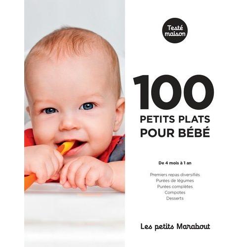 100 Petits Plats Pour Bébé