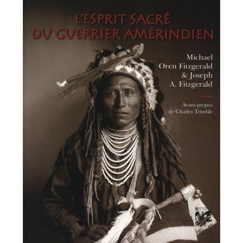 L'esprit Sacré Du Guerrier Amérindien