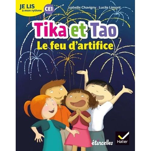 Français Ce1 Je Lis À Mon Rythme - Tika Et Tao, Le Feu D'artifice