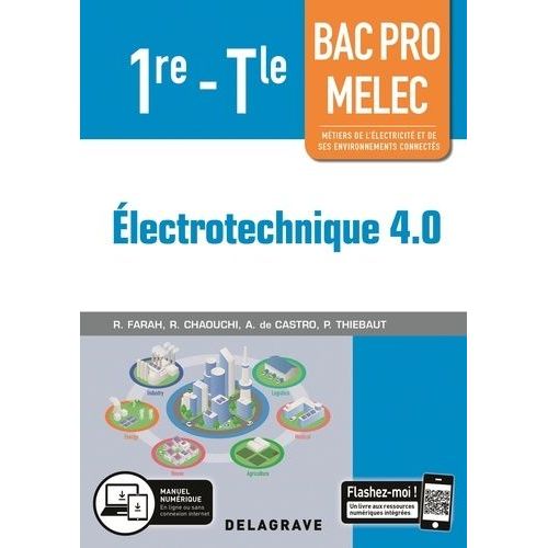 Electrotechnique 4.0 1re-Tle Bac Pro Melec