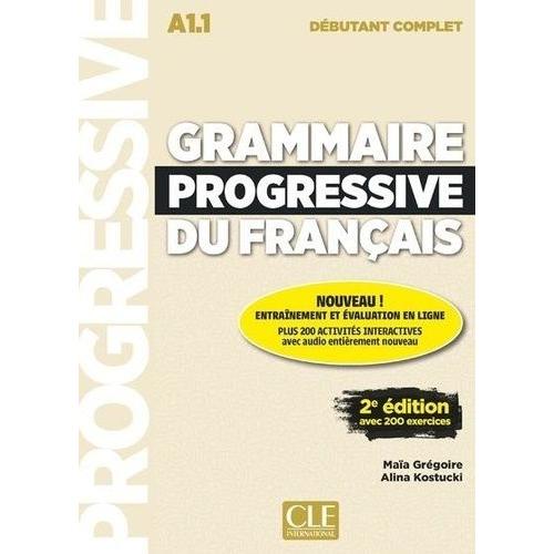 Grammaire Progressive Du Français A1.1 Débutant Complet - (1 Cd Audio)