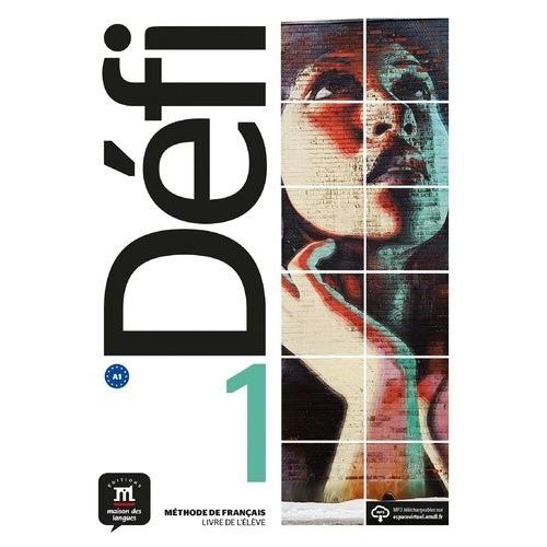 Méthode De Français Défi 1 A1 - Livre De L'élève (1 Cd Audio)