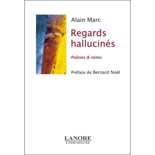 Regards Hallucinés