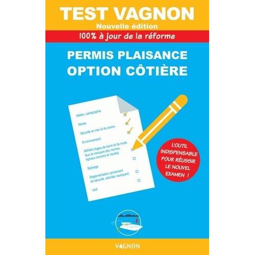 Test Vagnon Permis Plaisance Option Côtière - 100% À Jour De L'examen Officiel