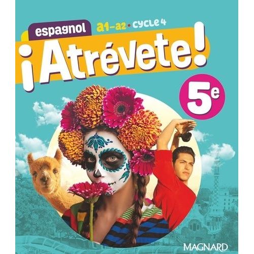 Espagnol 5e Cycle 4 A1-A2 Atrévete!