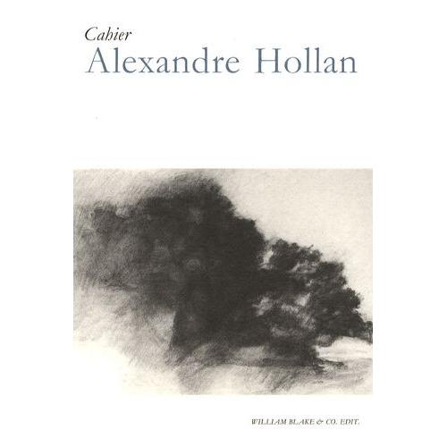 Alexandre Hollan - Cahier