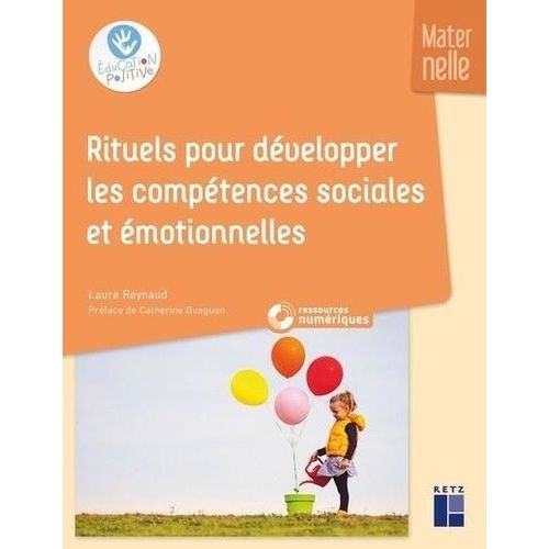 Rituels Pour Développer Les Compétences Sociales Et Émotionnelles