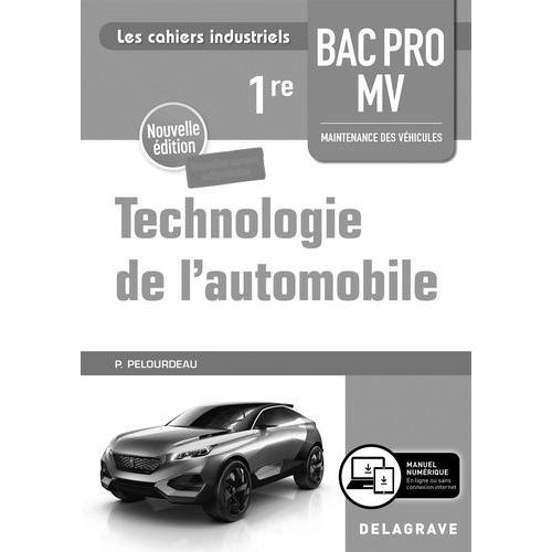 Technologie De L'automobile 1re Bac Pro Mv - Livre Du Professeur