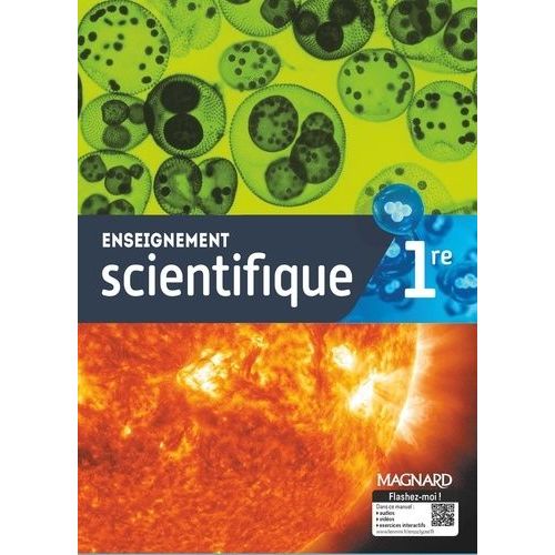 Enseignement Scientifique 1re - Manuel De L'élève