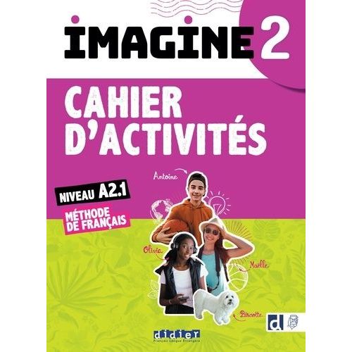 Imagine 2 Méthode De Français A2.1 - Cahier D'activité