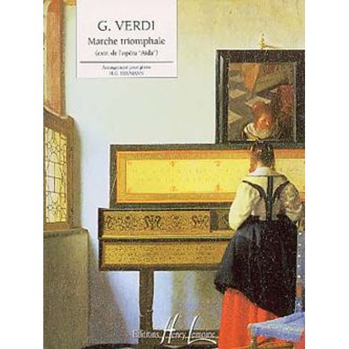 Verdi Marche Triomphale Aïda Partition Piano Heumann Éditions Lemoine