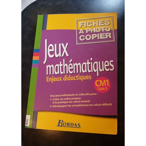 Jeux Mathématiques Enjeux Didactique, Cm1 Fiches À Photocopier, Jean - Pierre Bouzy