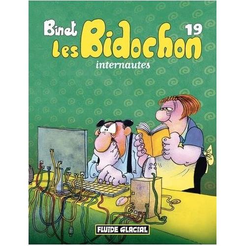 Joyeux Noel Avec : "Les Bidochons Internautes" -Tome 19