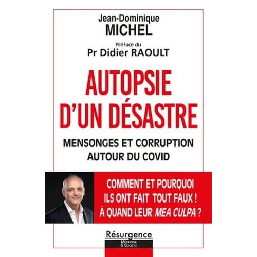 Autopsie D'un Désastre