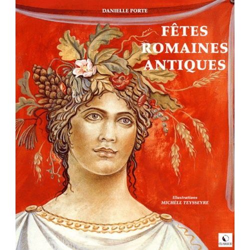 Fêtes Romaines Antiques