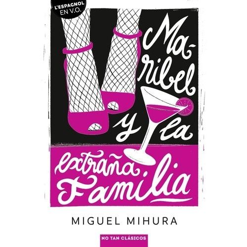 Maribel Y La Extraña Familia