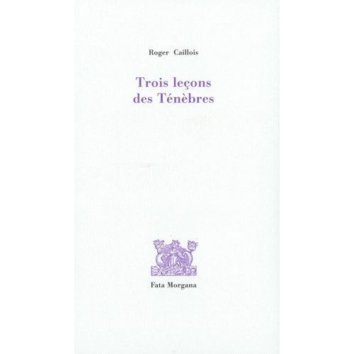 Trois Leçons Des Ténèbres