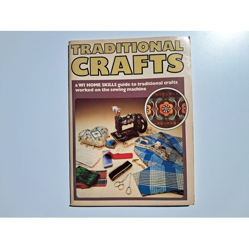 Traditional Crafts : A Modern Approach To A Great Tradition