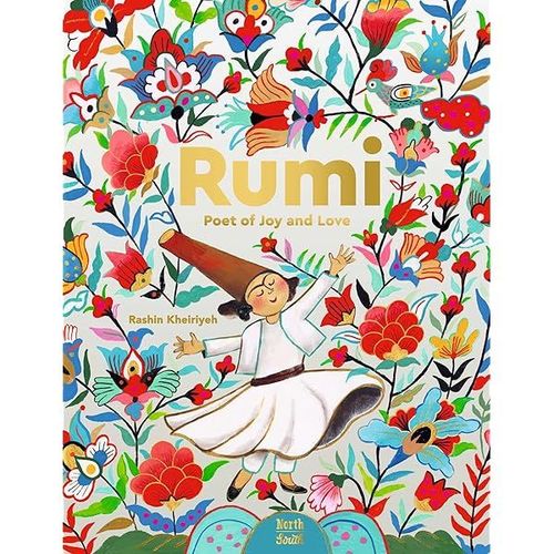 Rumi-Poet Of Joy And Love