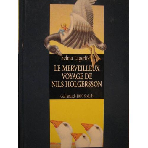 Le Merveilleux Voyage De Nils Holgersson À Travers La Suède
