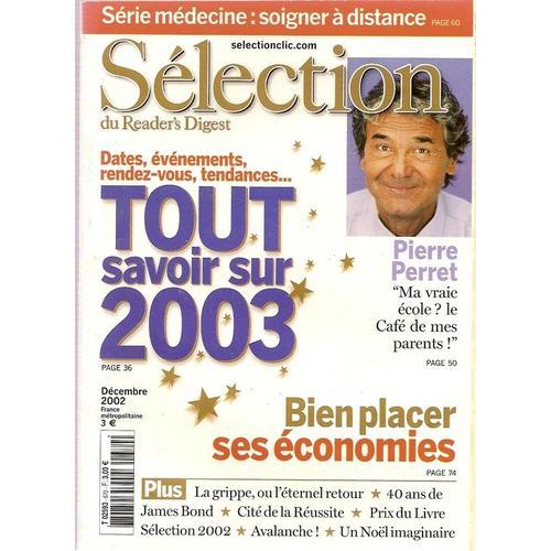 Sélection Du Reader's Digest N° 670 : Pierre Perret "Ma Vraie École ? Le Café De Mes Parents!"