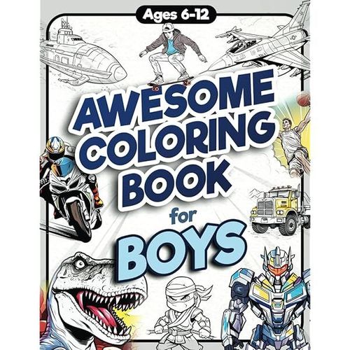 Awesome Coloring Book For Boys